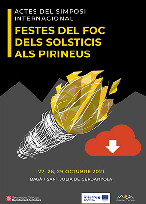 Actes del Simposi Internacional Festes del Foc dels Solsticis als Pirineus